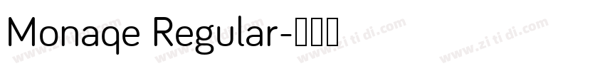 Monaqe Regular字体转换